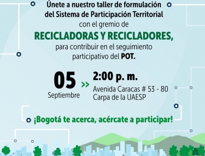Taller de formulación del Sistema de Participación Territorial - Gremio recicladoras y recicladores