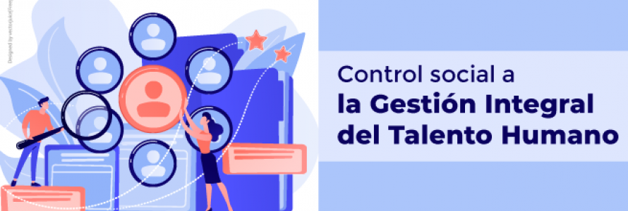 Control social a la gestión integral del Talento Humano