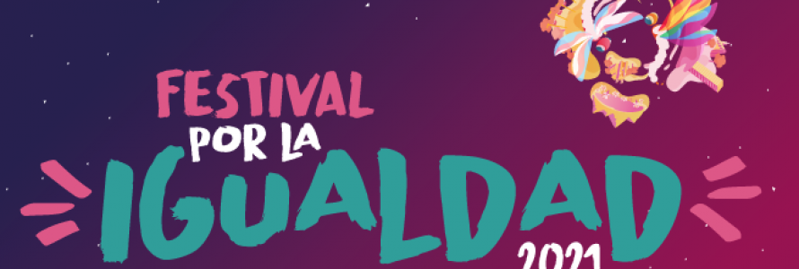 Festival por la igualdad 2021