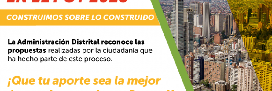 Estamos en la primera fase de participación ciudadana para el POT